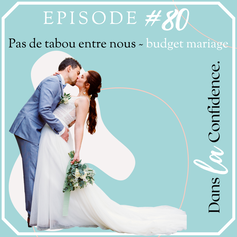 budget-mariage-sans-tabou-laura-DanslaConfidence