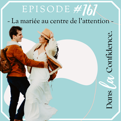 centre-attention-mariage-conseils-temoignage-podcast-DanslaConfidence