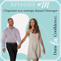 organiser-mariage-a-distance-depuis-etranger-podcast-DanslaConfidence