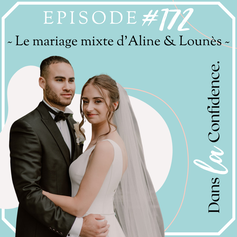 organiser-mariage-mixte-multiculturel-podcast-DanslaConfidence